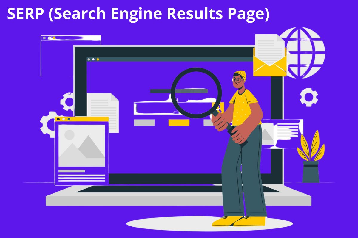 SERP (Search Engine Results Page)