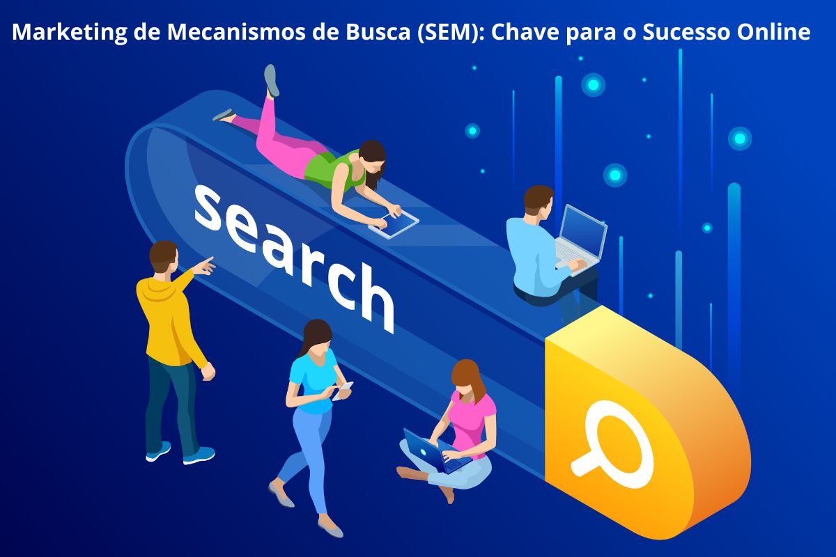 SEM (Search Engine Marketing)