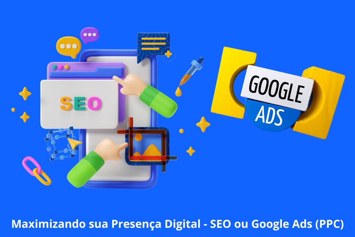 SEO ou Google Ads PPC