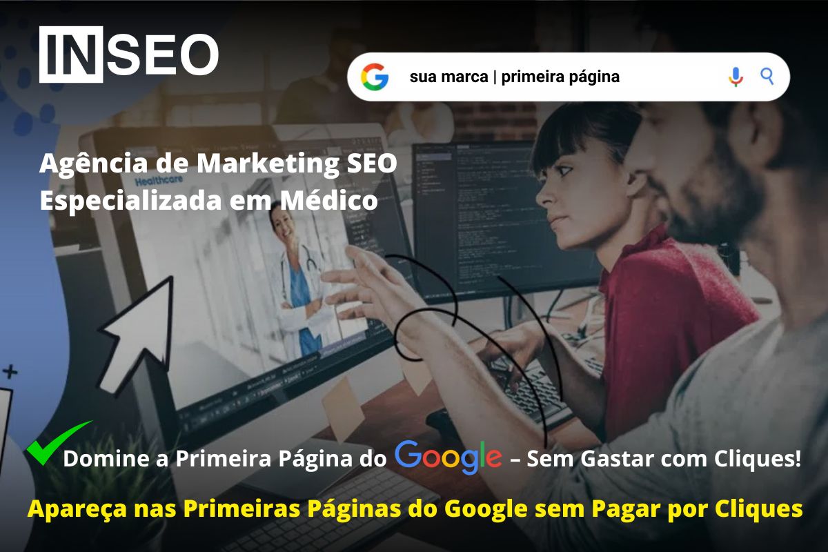 Agência de Marketing SEO Especializada em Médico