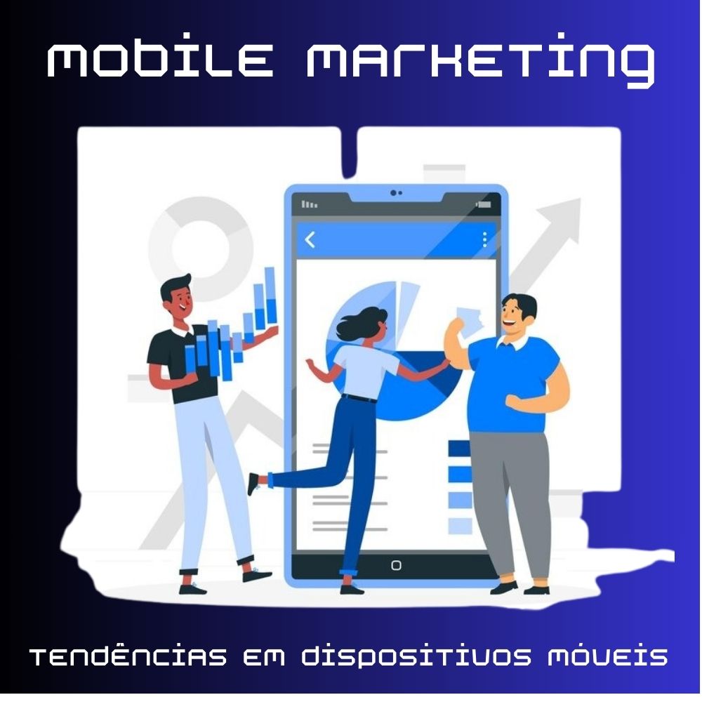 Mobile Marketing