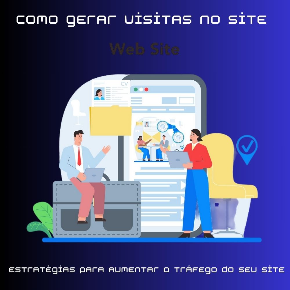 Como gerar visitas no site