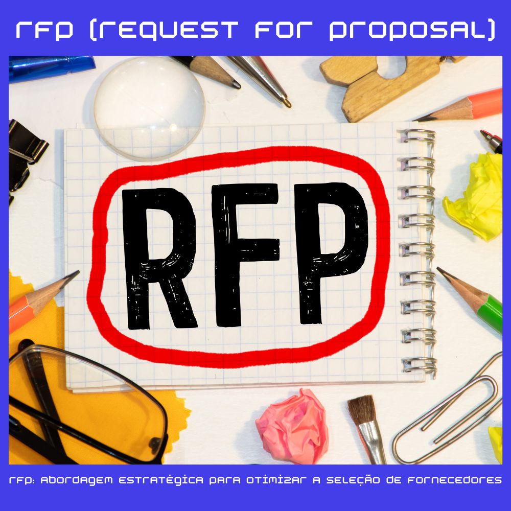 RFP (Request For Proposal)