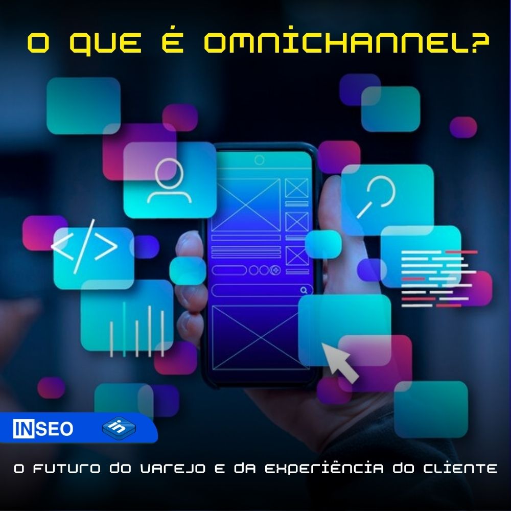 O que é Omnichannel