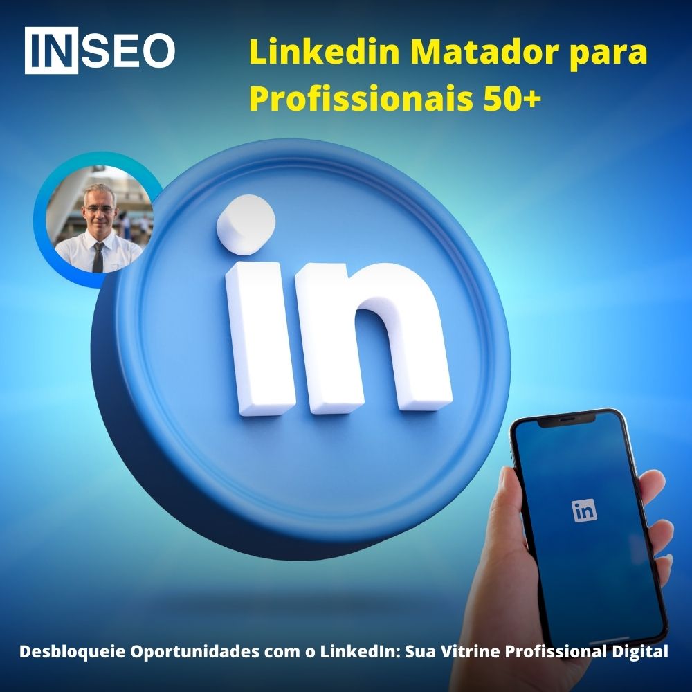 Linkedin Matador para Profissionais 50+
